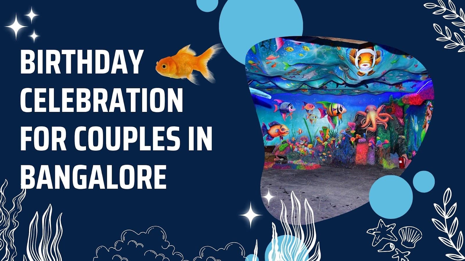 The Best Birthday Celebration Ideas for Couples in Bangalore